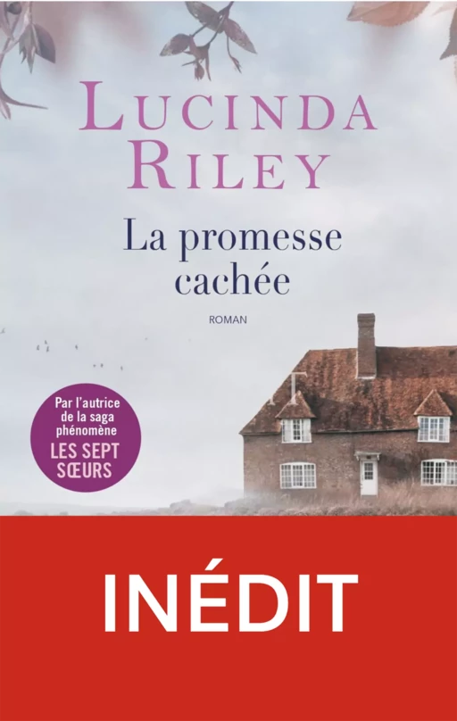 La promesse cachée - Lucinda Riley - Éditions Charleston