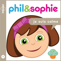 Phil & Sophie- Je suis Calme