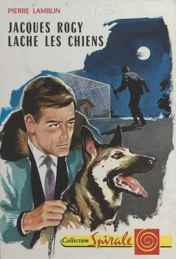 Jacques Rogy lâche les chiens