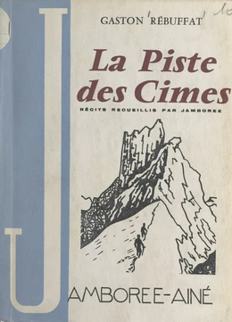 La piste des cimes