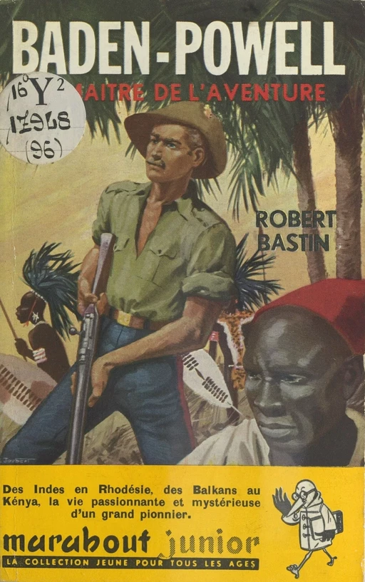 Robert Baden-Powell - Robert Bastin - FeniXX réédition numérique