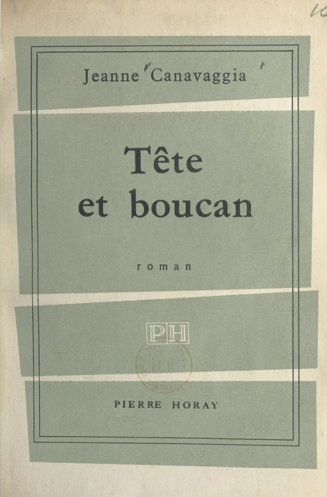 Tête et boucan - Jeanne Canavaggia - FeniXX réédition numérique