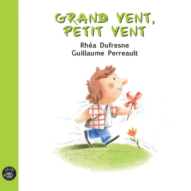 Grand vents petit vent - Rhéa Dufresne - Éditions de l'Isatis