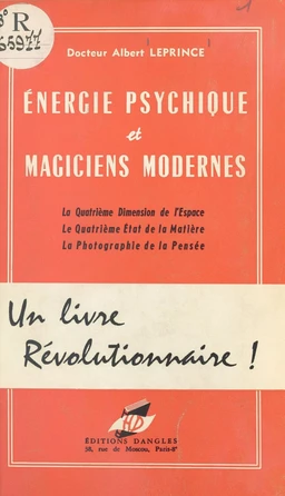 Énergie psychique et magiciens modernes