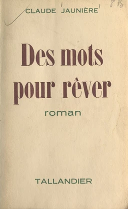 Des mots pour rêver