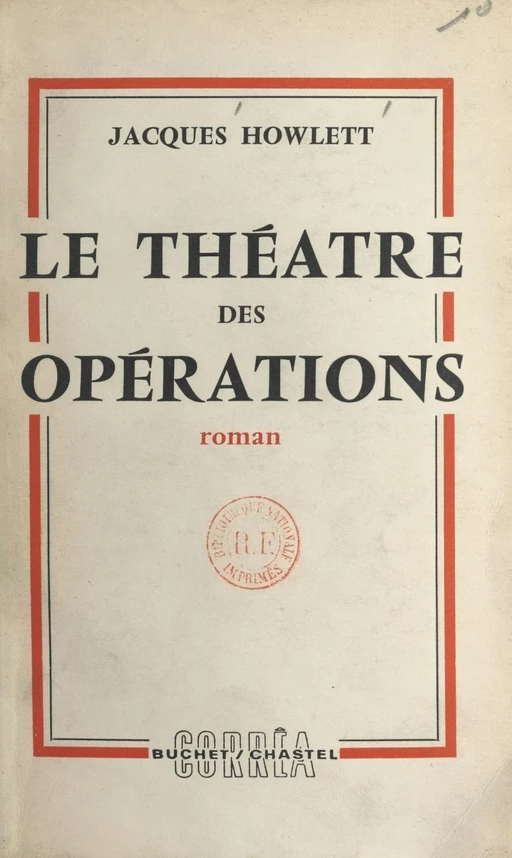 Le théâtre des opérations - Jacques Howlett - FeniXX réédition numérique