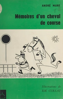 Mémoires d'un cheval de course