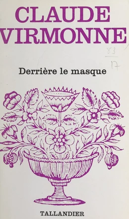 Derrière le masque