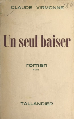 Un seul baiser