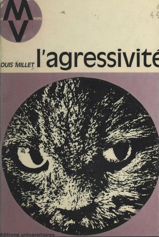 L'agressivité - Louis Millet - FeniXX réédition numérique