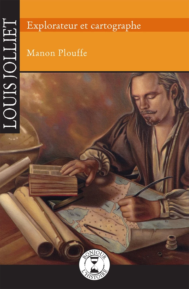 Louis Jolliet - Manon Plouffe - Éditions de l'Isatis