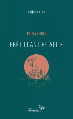 Frétillant et Agile