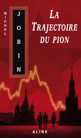 Trajectoire du pion (La)