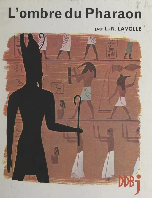 L'ombre du pharaon - Louise-Noëlle (L.-N.) Lavolle - FeniXX réédition numérique