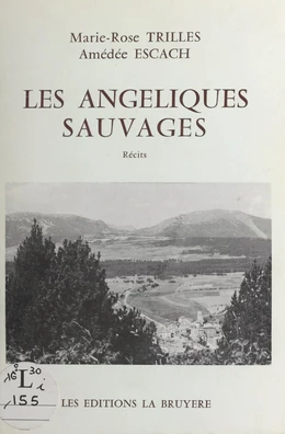 Les angéliques sauvages