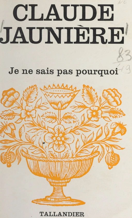 Je ne sais pas pourquoi - Claude Jaunière - FeniXX réédition numérique