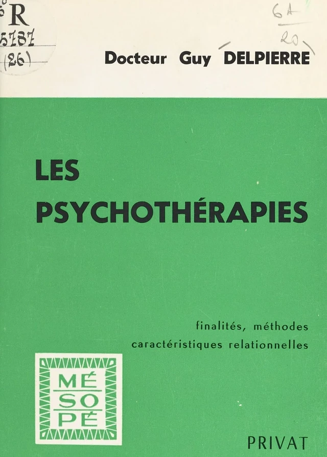 Les psychothérapies - Guy Delpierre - FeniXX réédition numérique