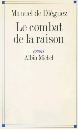 Le combat de la raison