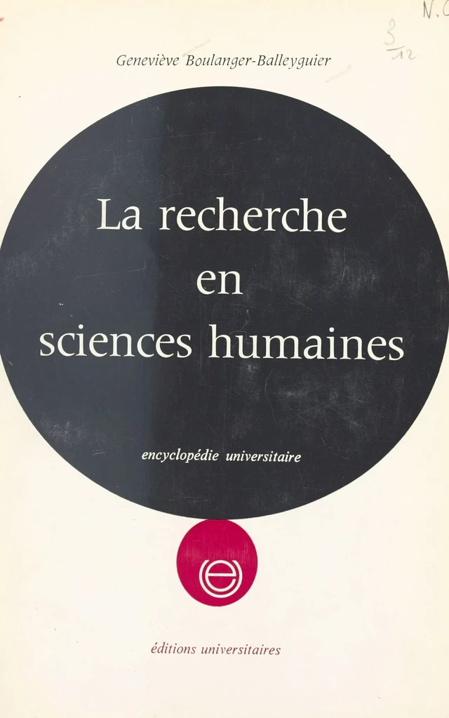 La recherche en sciences humaines - Geneviève Balleyguier - FeniXX réédition numérique