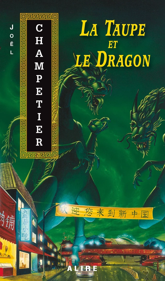 Taupe et le Dragon (La) - Joël Champetier - Alire