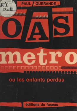 O.A.S. métro