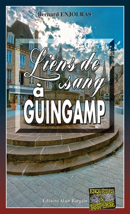 Liens de sang à Guingamp