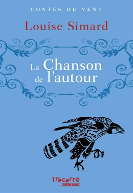 La Chanson de l'autour