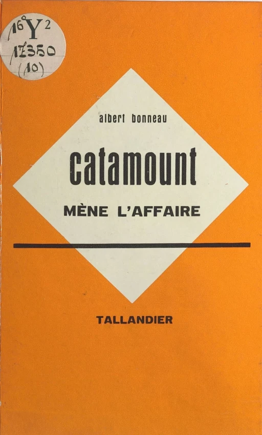 Catamount mène l'affaire - Albert Bonneau - FeniXX réédition numérique