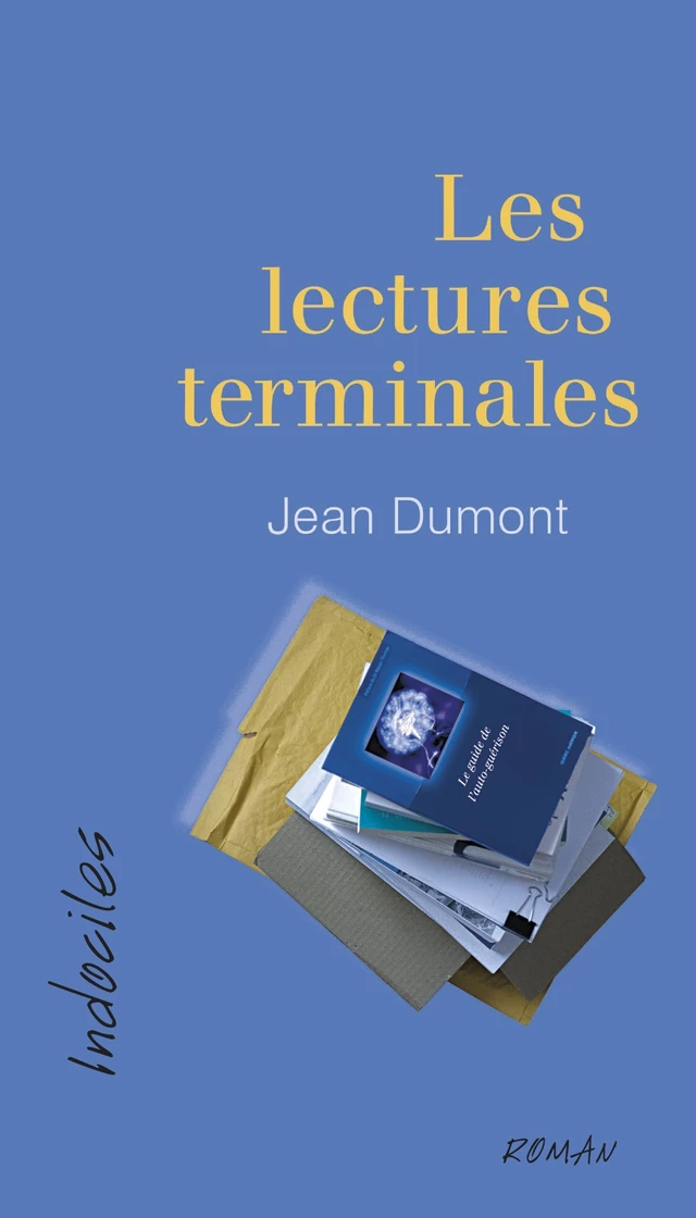 Les lectures terminales - Jean Dumont - Éditions David