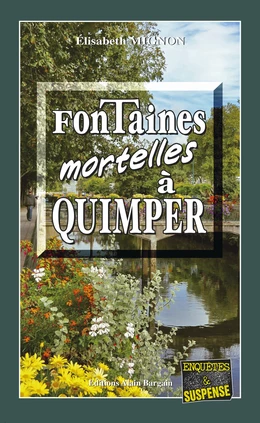 Fontaines mortelles à Quimper