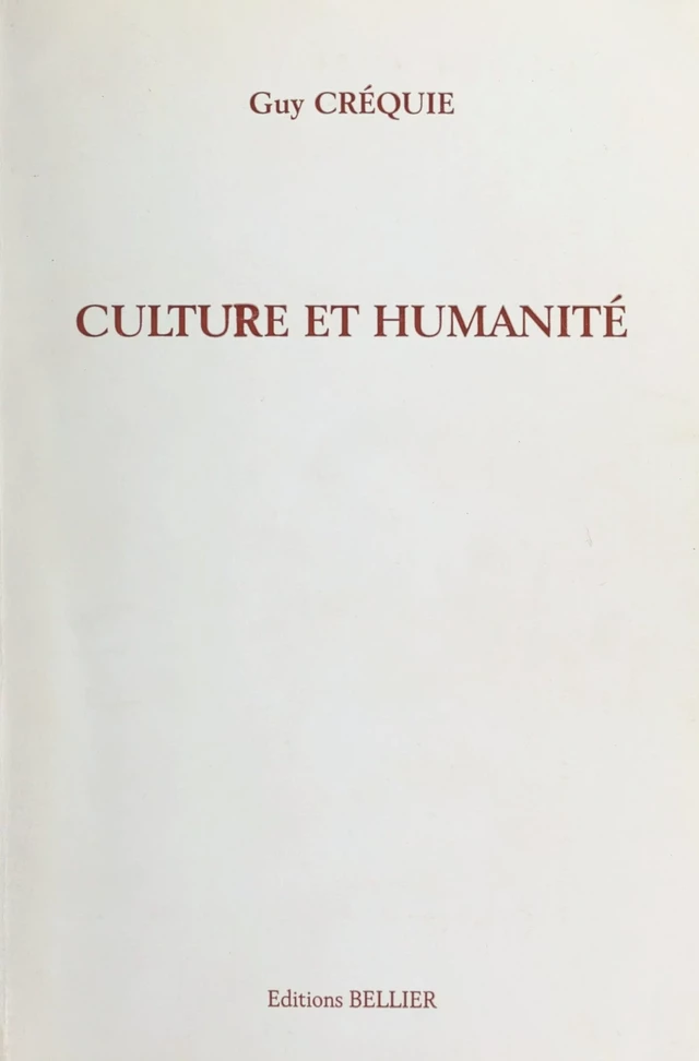 Culture et humanité - Guy Crequie - FeniXX réédition numérique