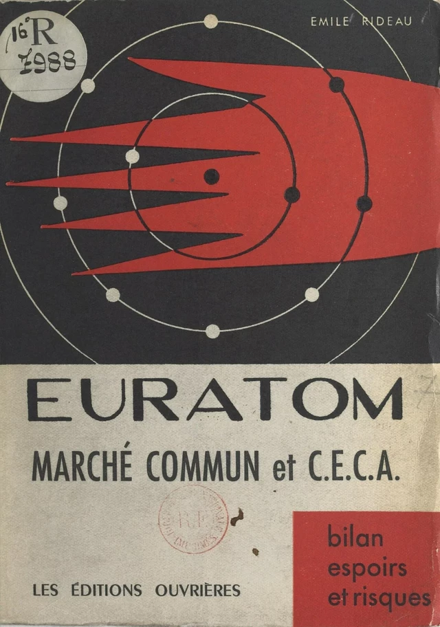 Euratom, marché commun et C.E.C.A. - Émile Rideau - FeniXX réédition numérique