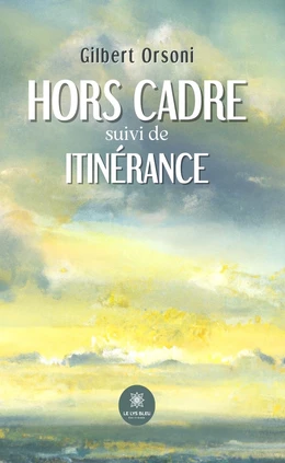 Hors cadre suivi de itinérance