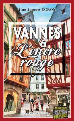 Vannes à L’encre rouge