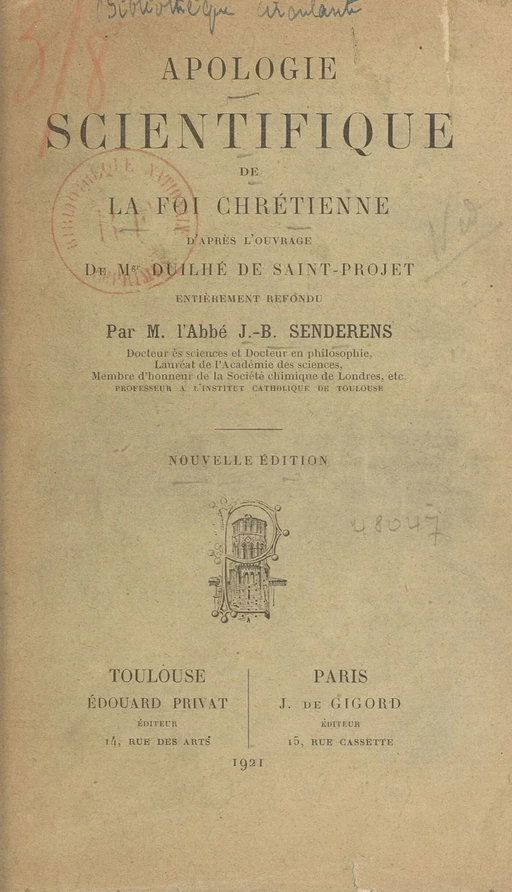 Apologie scientifique de la foi chrétienne - Jean-Baptiste Senderens - FeniXX réédition numérique