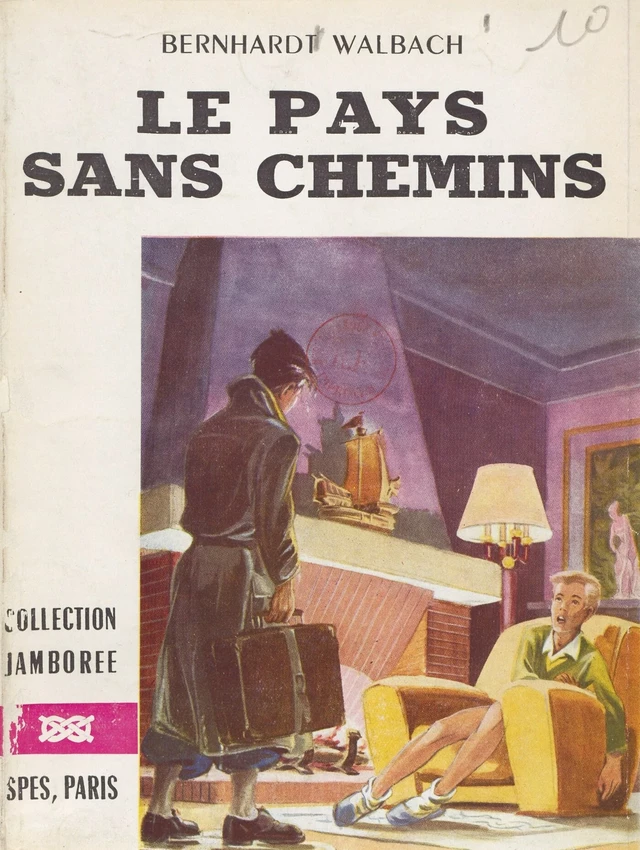 Le pays sans chemins - Bernhardt Walbach - FeniXX réédition numérique