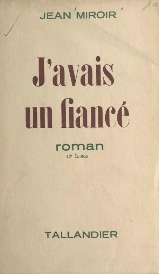 J'avais un fiancé - Jean Miroir - FeniXX réédition numérique