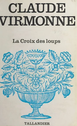 La Croix des loups