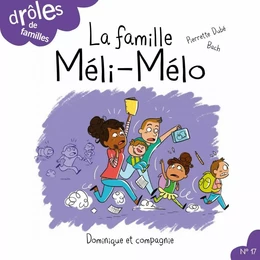 La famille Méli-Mélo