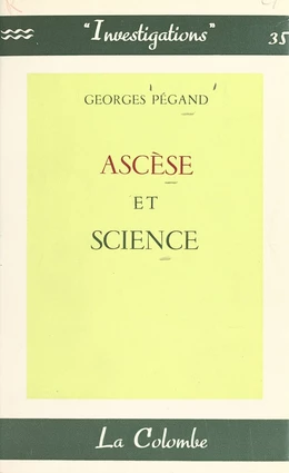 Ascèse et science