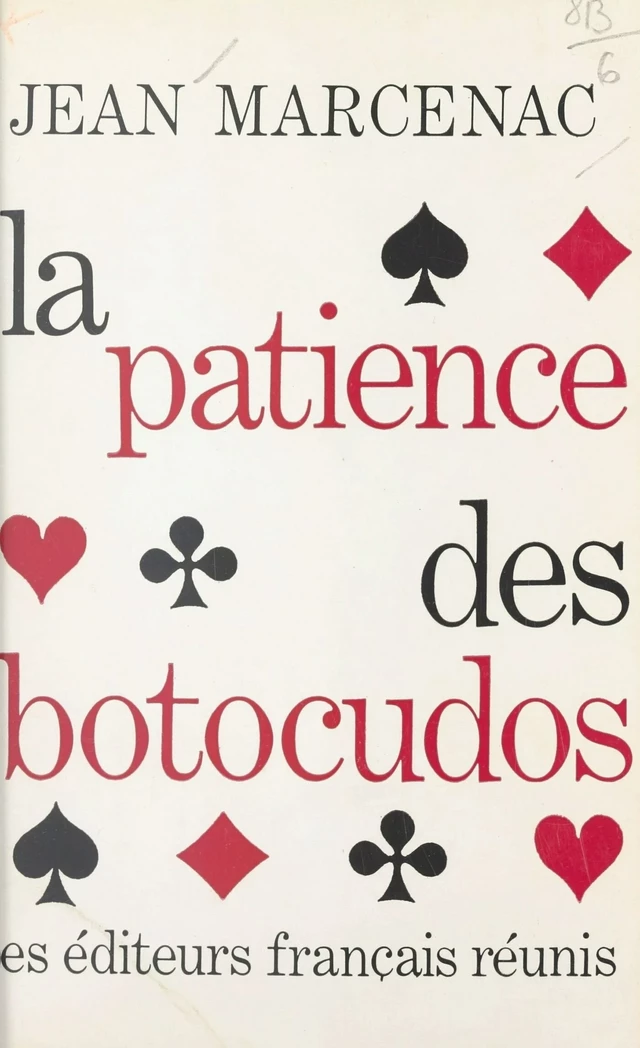 La patience des botocudos - Jean Marcenac - FeniXX réédition numérique