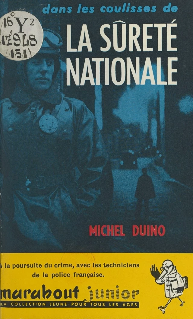 Dans les coulisses de la Sûreté nationale - Michel Duino - FeniXX réédition numérique