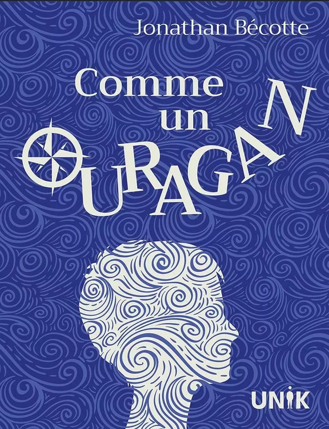 Comme un ouragan - Jonathan Bécotte - Héritage Jeunesse