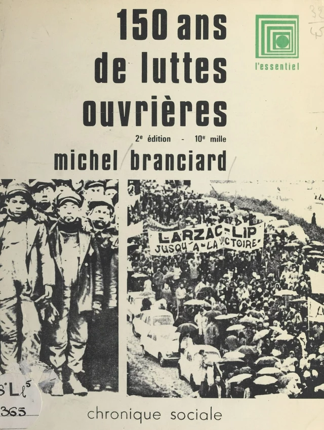 150 ans de lutte ouvrière - Michel Branciard - FeniXX réédition numérique