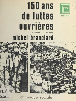 150 ans de lutte ouvrière