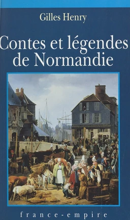 Contes et légendes de Normandie