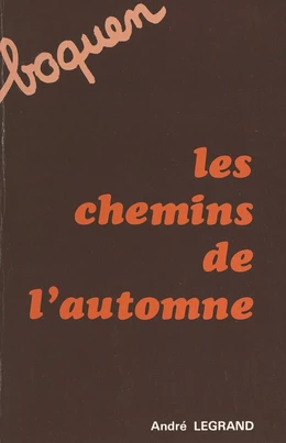 Les chemins de l'automne