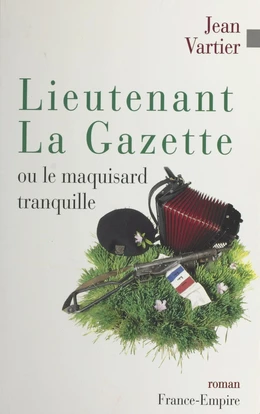 Lieutenant La Gazette