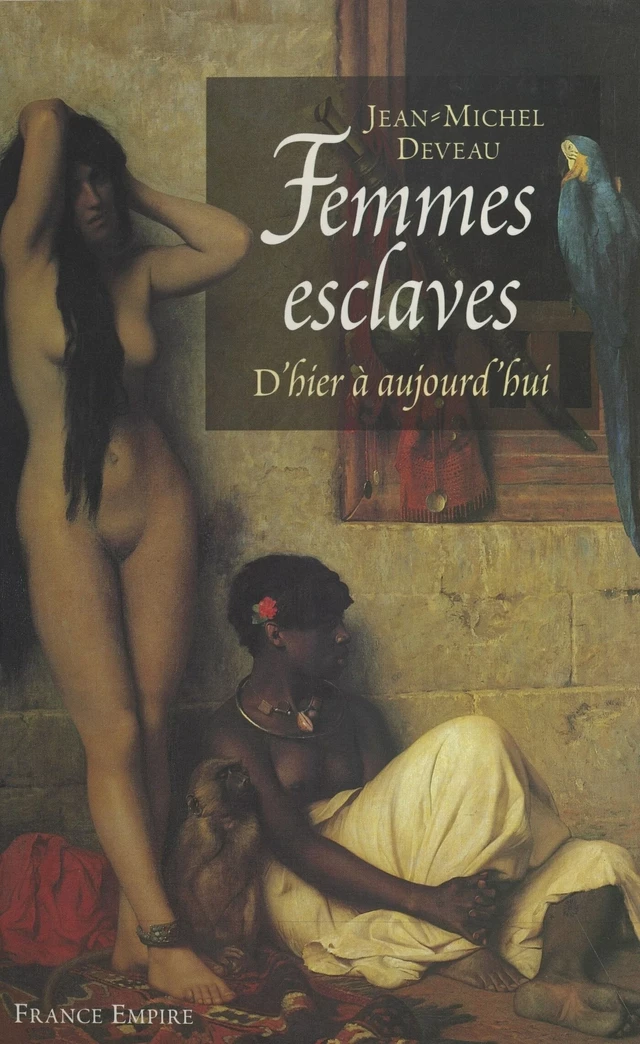 Femmes esclaves - Jean-Michel Deveau - FeniXX réédition numérique