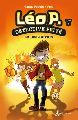 Léo P., détective privé - Tome 1